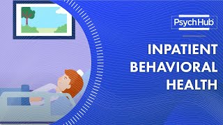 Inpatient Behavioral Health [upl. by Joli]