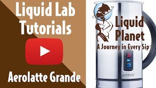 Liquid Lab  Aerolatte Grande Milk Frother [upl. by Odlaner114]