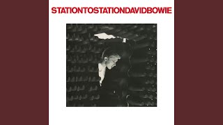 Station to Station 2016 Remaster [upl. by Terzas620]