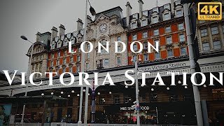 London Victoria Station Walk Through England 4K [upl. by Daisy]