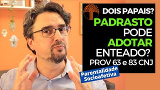 Parentalidade Socioafetiva  Provimento 63 e 83 CNJ na prática [upl. by Oisinoid549]