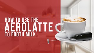 How To Use the AeroLatte To Froth Milk [upl. by Laubin]